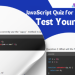 JavaScript Quiz for Intermediate developers - Test your coding skills with challenging JavaScript questions.