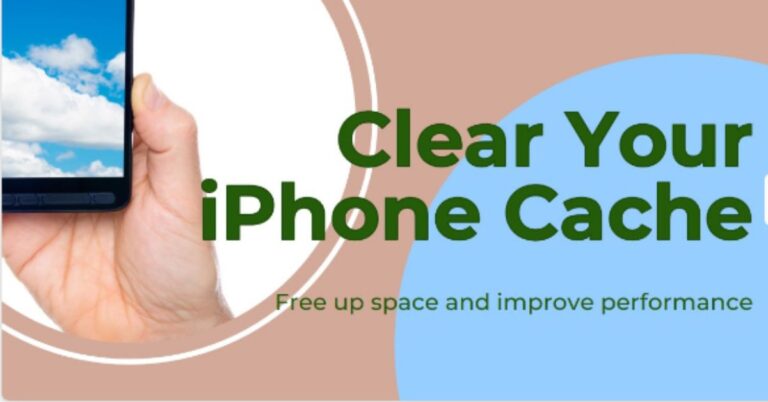 How to Clear Cache on iPhone: A Complete Guide